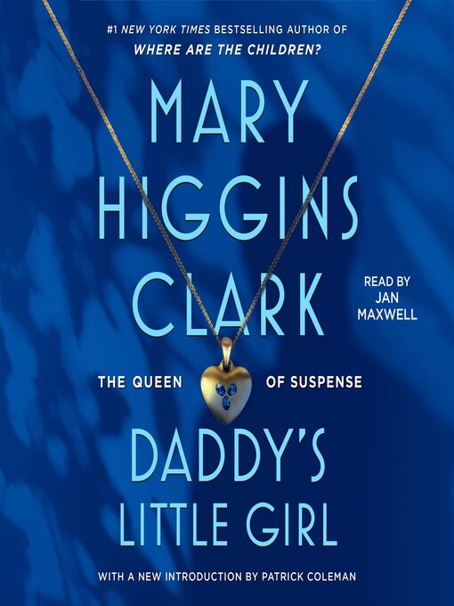 Title details for Daddy's Little Girl by Mary Higgins Clark - Wait list